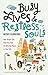 Busy Lives and Restless Souls: How Prayer Can Help You Find the Missing Peace in Your Life