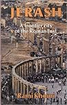 Jerash: A frontier city of the Roman East