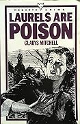 Laurels are Poison