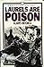 Laurels are Poison (Mrs. Br...
