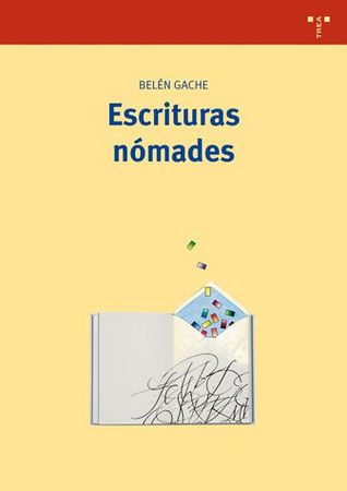 Escrituras Nomades: del Libro Perdido Al Hipertexto (Paperback)