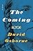 The Coming