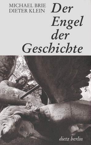 Der Engel Der Geschichte: Befreiende Erfahrungen Einer Niederlage