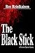 The Black Stick: A Cameron Spencer Mystery