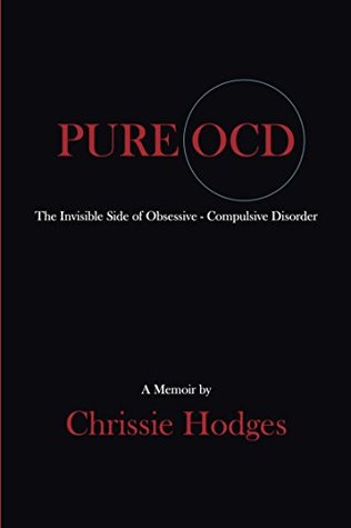 PURE OCD: The Invisible Side of Obsessive-Compulsive Disorder