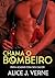 Chama o Bombeiro (Portuguese Edition)