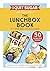 I Quit Sugar The Lunchbox Book
