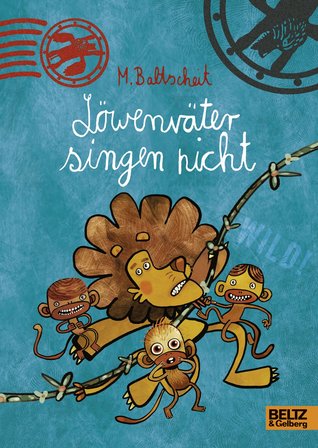 Löwenväter singen nicht! (Hardcover)