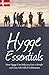 Hygge Essentials: How Hygge Can Help You Live a Simple and Cosy Life Full of Celebration