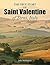 The True Story of Saint Valentine of Terni, Italy