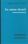 De Ratione Dicendi: Lateinisch/Deutsch