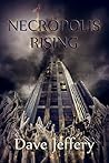 Necropolis Rising