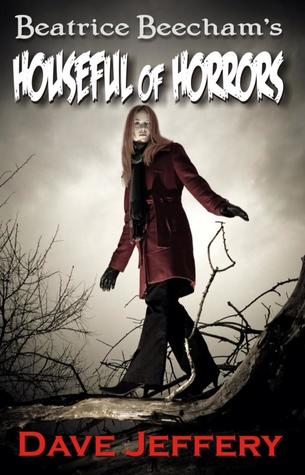 Beatrice Beecham's Houseful of Horrors