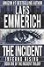 The Incident: Inferno Rising
