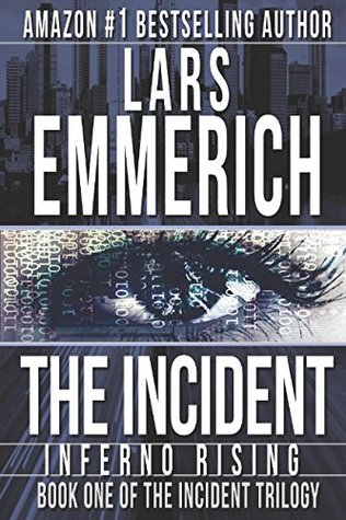 The Incident: Inferno Rising (Sam Jameson Espionage & Suspense #1)