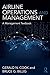 Airline Operations and Management: A Management Textbook