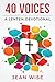 40 Voices: A Lenten Devotional