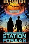 Station Fosaan by Dee Garretson