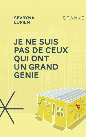 Je ne suis pas de ceux qui ont un grand génie (Paperback)