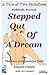 Stepped Out Of A Dream (The Love of Gwendolyn Dahl (e-text editions) Book 2)