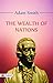 The Wealth of Nations: Unlocking the Secrets of Economic Growth and Prosperity (Best Motivational Books for Personal Development (Design Your Life))