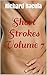 Short Strokes Volume 7