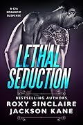 Lethal Seduction