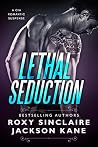 Lethal Seduction (CIA Agents #1) Book cover for Lethal Seduction (CIA Agents #1)