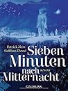 Sieben Minuten nach Mitternacht by Patrick Ness