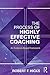 The Process of Highly Effective Coaching: An Evidence-Based Framework