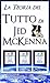La Teoria del Tutto di Jed McKenna La Prospettiva Illuminata (Italian Edition)