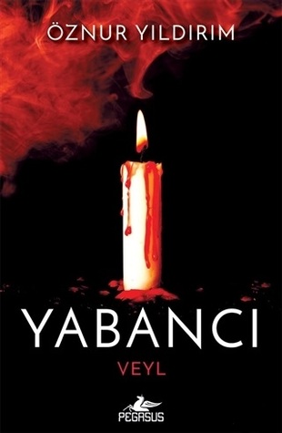 Veyl (Yabancı, #2)