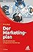 Der Marketingplan by Anna Nagl