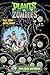 Plants vs. Zombies Volume 6...