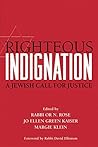 Righteous Indignation by David Ellenson Righteous Indignation by David Ellenson