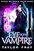 Eye of the Vampire (Fated by Magic #0)