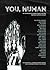 You, Human: An Anthology of Dark Science Fiction