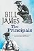 The Principals by Bill James