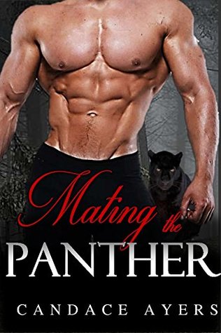Mating the Panther (Kindle Edition)