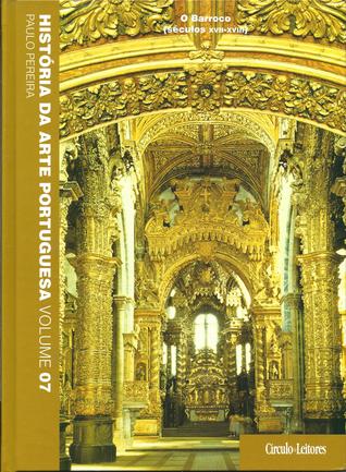 História da Arte Portuguesa (vol 7) - O Barroco