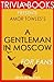 Amor Towles's A Gentleman in Moscow - For Fans (Trivia-On-Books)