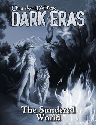 Dark Eras: The Sundered World