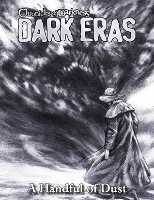 Dark Eras, A Handful of Dust: Promethean, the Created (Paperback)