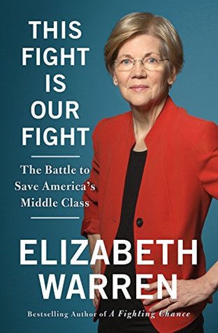 This Fight Is Our Fight: The Battle to Save America's Middle Class (Kindle Edition)