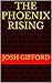 The Phoenix Rising (The Tales of Ankyran Book 2)
