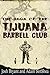 The Saga of the Tijuana Barbell Club