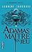Adamas maître du jeu (Volution, #1)