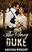 The Sexy Duke: Book 2 in th...