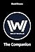 Westworld - The Companion