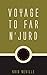 Voyage to Far N'Jurd